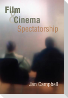 Film and Cinema Spectatorship
