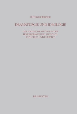 Bernek, Rüdiger. Dramaturgie und Ideologie - Der politische Mythos in den Hikesiedramen des Aischylos, Sophokles und Euripides. De Gruyter, 2004.