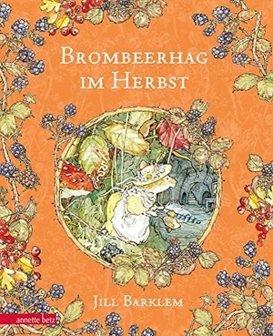Barklem, Jill. Brombeerhag im Herbst. Betz, Annette, 2022.