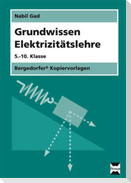 Grundwissen Elektrizitätslehre