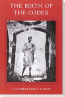 The Birth of the Codex (pbk)