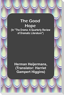 The Good Hope; (In "The Drama
