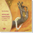 Healing Mantras & Chants for the Soul