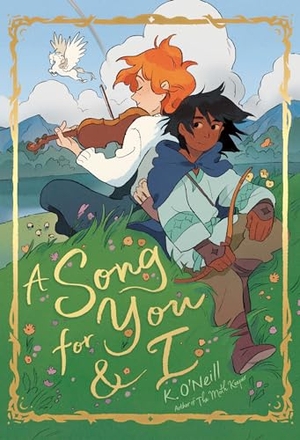O'Neill, K.. A Song for You and I - (A Graphic Novel). Random House Children's Books, 2025.