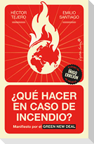 ¿Qué hacer en caso de incendio?
