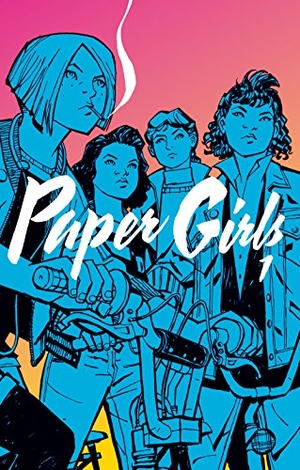Vaughan, Brian K. / Cliff Chiang. Paper girls 1. Planeta DeAgostini Cómics, 2018.