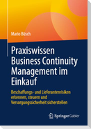 Praxiswissen Business Continuity Management im Einkauf