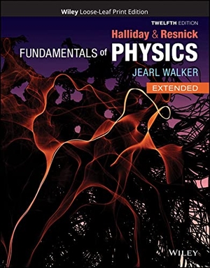 Halliday, David / Resnick, Robert et al. Fundamentals of Physics, Extended. Wiley, 2021.