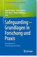 Safeguarding - Grundlagen in Forschung und Praxis