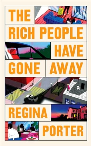 Porter, Regina. The Rich People Have Gone Away. Vintage Publishing, 2024.