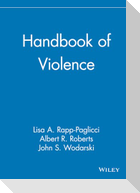 Handbook of Violence