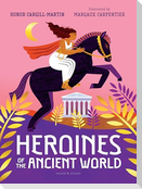 Heroines of the Ancient World