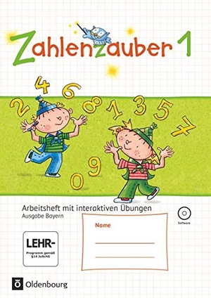 Betz, Bettina / Bezold, Angela et al. Zahlenzauber 1 Ausgabe S Bayern Arbeitsheft mit interaktiven Übungen - Mit CD-ROM und Lösungsheft. Oldenbourg Schulbuchverl., 2014.