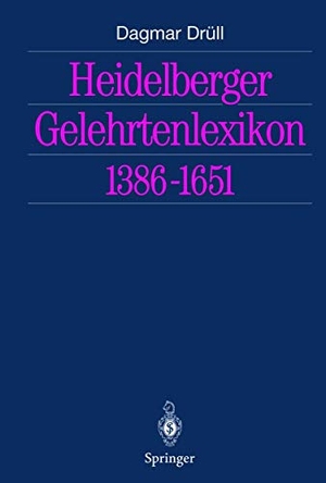 Drüll, Dagmar. Heidelberger Gelehrtenlexikon 1386¿1651. Springer Berlin Heidelberg, 2012.