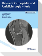 Referenz Orthopädie und Unfallchirurgie: Knie