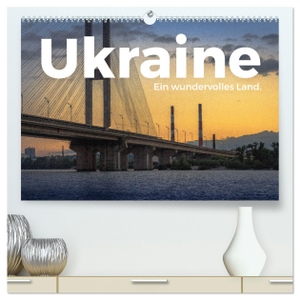 Scott, M.. Ukraine - Ein wundervolles Land. (hochwertiger Premium Wandkalender 2024 DIN A2 quer), Kunstdruck in Hochglanz - Ukraine! Wo könnte es nur eindrucksvoller sein als in Ukraine?. Calvendo, 2023.