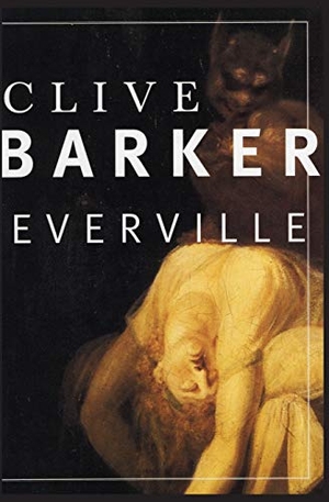 Barker, Clive. Everville. Harper Perennial, 2020.