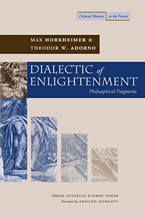 Horkheimer, Max / Theodor W. Adorno. Dialectic of Enlightenment. Stanford University Press, 2007.