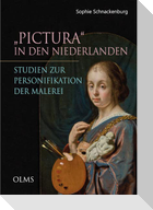 "Pictura" in den Niederlanden. Studien zur Personifikation der Malerei
