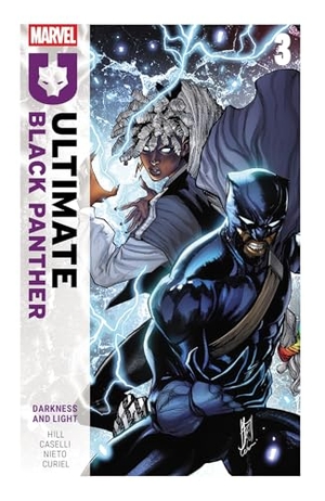 Hill, Bryan. Ultimate Black Panther By Bryan Hill Vol. 3: Darkness and Light. Marvel Comics, 2025.