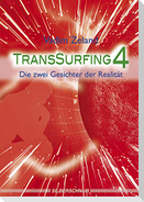 Transsurfing 4