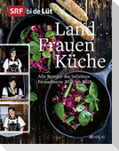 SRF bi de Lüt - Landfrauenküche