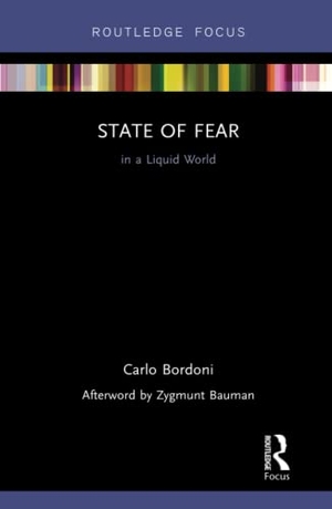 Bordoni, Carlo. State of Fear in a Liquid World. Routledge, 2016.