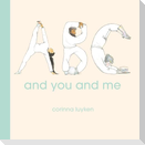 ABC and You and Me