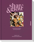 Share & Glow
