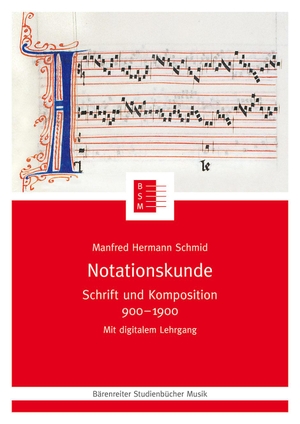 Schmid, Manfred Hermann. Notationskunde - Schrift und Komposition 900  1900. Baerenreiter-Verlag, 2012.