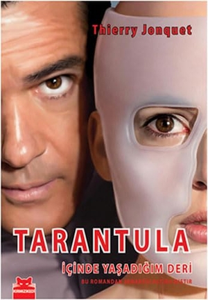 Jonquet, Thierry. Tarantula. Kirmizikedi Yayinevi, 2012.