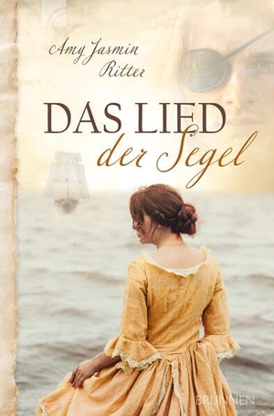 Ritter, Amy Jasmin. Das Lied der Segel - Ein historischer christlicher Liebesroman im England des 19. Jahrhunderts über eine Pfarrerstocher, einen geflüchteten Seefahrer und eine Zweckehe - über Vertrauen und neue Chancen. Brunnen-Verlag GmbH, 2026.