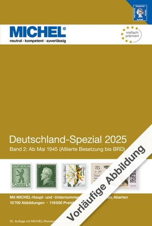 Michel-Redaktion. Deutschland Spezial 2025 Band 2. Schwaneberger Verlag GmbH, 2025.