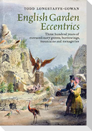 English Garden Eccentrics