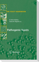 Pathogenic Yeasts