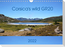 Corsica's wild GR20 (Wall Calendar 2022 DIN A4 Landscape)