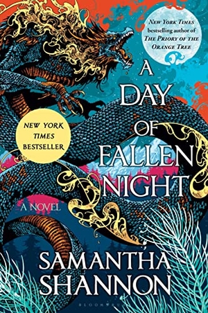 Shannon, Samantha. A Day of Fallen Night. Bloomsbury USA, 2023.
