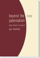 Beyond the New Paternalism