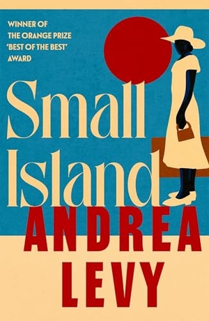 Levy, Andrea. Small Island. Headline Publishing Group, 2026.