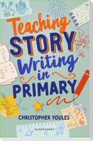 Teaching Story Writing in Primary