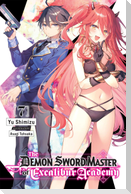 The Demon Sword Master of Excalibur Academy, Vol. 7 (Light Novel)