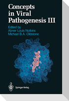 Concepts in Viral Pathogenesis III