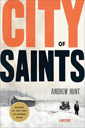 Hunt, Andrew. City of Saints. St. Martin's Publishing Group, 2012.