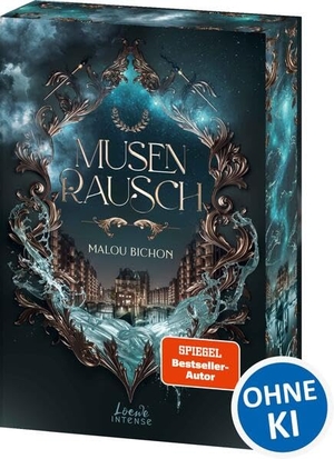 Bichon, Malou. Musenrausch (Nektar und Ambrosia, Band 1). - Urban Romantasy meets griechische Mythologie - Packender Intense-Fantasy-Auftakt voller Kreativität und Magie - Mit Farbschnitt in der 1. Auflage. Loewe Verlag GmbH, 2025.