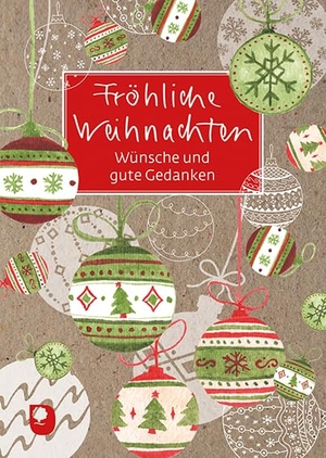 Fröhliche Weihnachten - Wünsche und gute Gedanken. Eschbach Verlag Am, 2022.