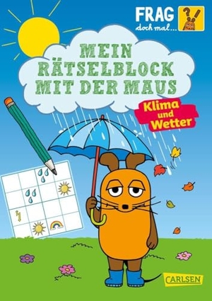 Mildner, Christine. Frag doch mal ... die Maus: Mein Rätselblock mit der Maus - Klima und Wetter. Carlsen Verlag GmbH, 2024.