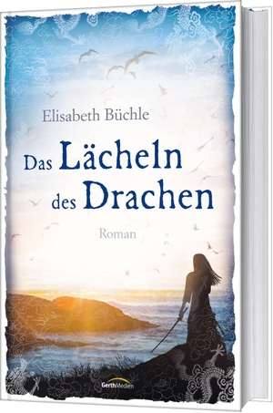 Büchle, Elisabeth. Das Lächeln des Drachen - Roman.. Gerth Medien GmbH, 2020.
