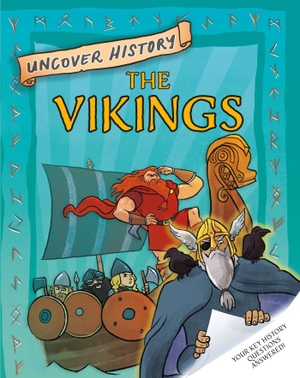 Hibbert, Clare. Uncover History: The Vikings. Hachette Children's Group, 2024.