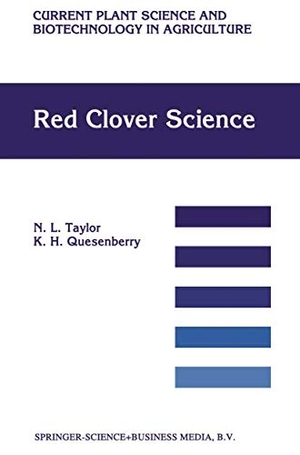 Quesenberry, K. H. / N. L. Taylor. Red Clover Science. Springer Netherlands, 2010.