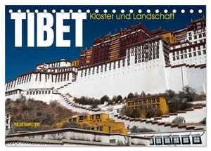 Photostravellers, Photostravellers. Tibet - Kloster und Landschaft (Tischkalender 2024 DIN A5 quer), CALVENDO Monatskalender - Tibet, das Land der Spiritualität. Calvendo, 2023.